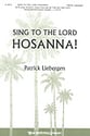 Sing to the Lord Hosanna SATB choral sheet music cover